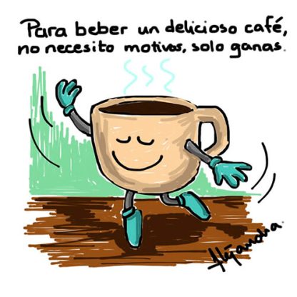 Tazón "Para beber un delicioso café, no necesito motivos, solo ganas", diseño por Alejandra Aceves, conocida como Alita de @HistCotidianas